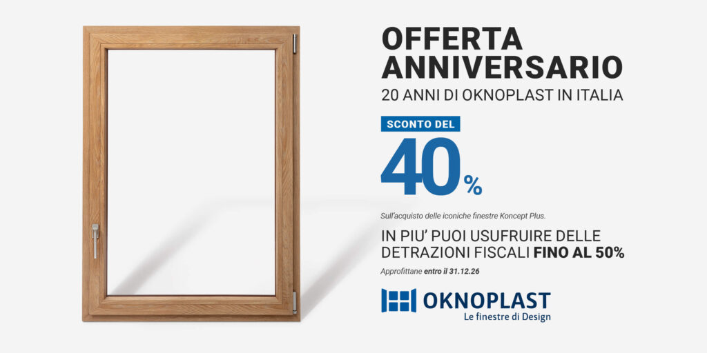 20 ANNI OKNOPLAST: -40%